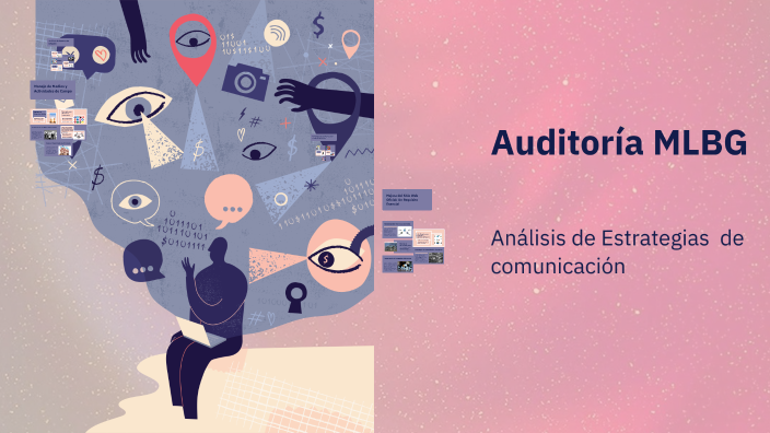Auditoría de Comunicación by María de la Luz Zárate Zarate Rayo on Prezi