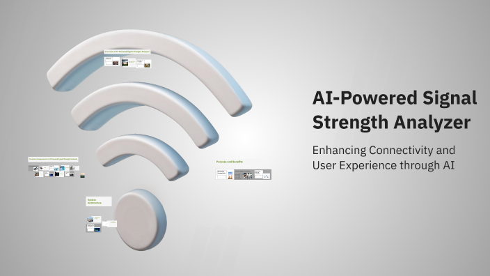 AI-Powered Signal Strength Analyzer by YASHRAJ SALUNKE on Prezi
