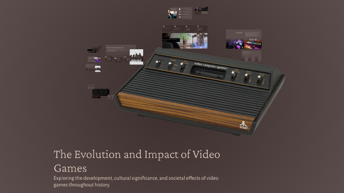 The Evolution and Impact of Video Games by Ismoiljon Joraqoziyev on Prezi