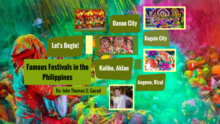 Famous Festivals In The Philippines By John Thomas Gacad On Prezi