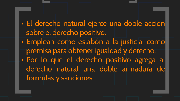 El Derecho Natural Ejerce Una Doble Acción Sobre El Derecho By Rosa ...