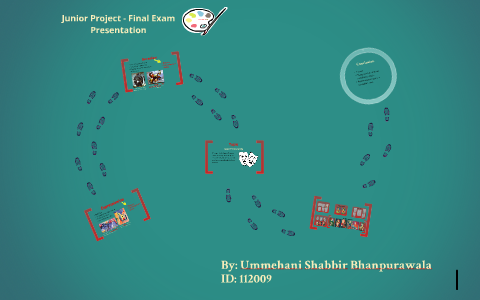 Junior Project Final Exam Presentation By Ummehani Vajihi On Prezi