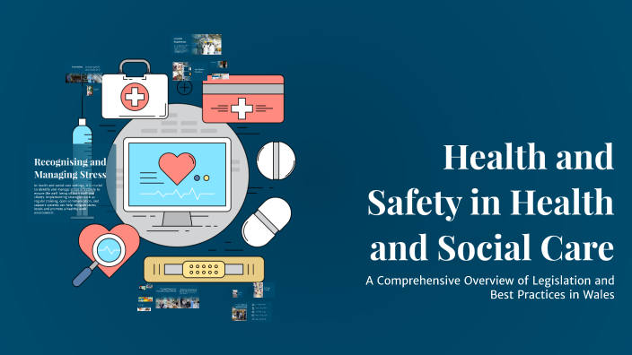 Health and Safety in Health and Social Care by Jo Davis on Prezi