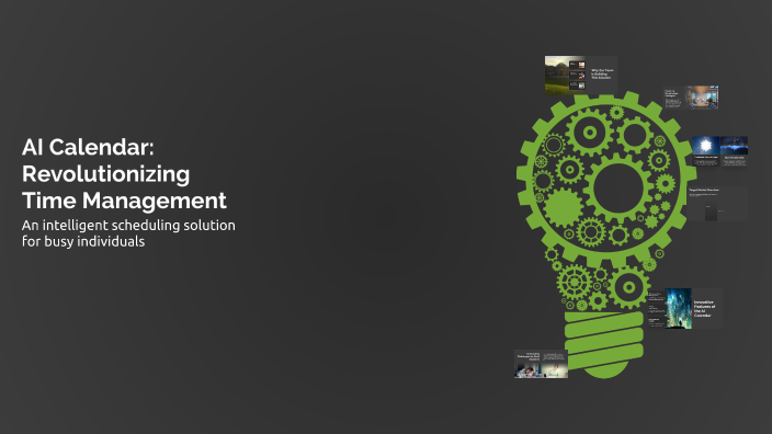 AI Calendar: Revolutionizing Time Management by Daxay Sanghavi on Prezi