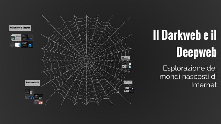 Il Darkweb e il Deepweb by marwa himmiche on Prezi