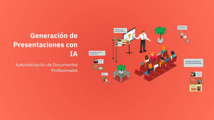 Generación de Presentaciones con IA by PABLO RAMOS HERNÁNDEZ on Prezi