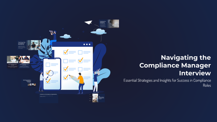 Navigating the Compliance Manager Interview by Юлия Сафонова on Prezi