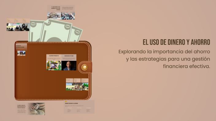 El Uso de Dinero y Ahorro by Vanessa Veronica Soriano Del Cid on Prezi
