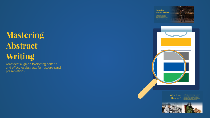 Mastering Abstract Writing by Ayesha Siddiqa on Prezi