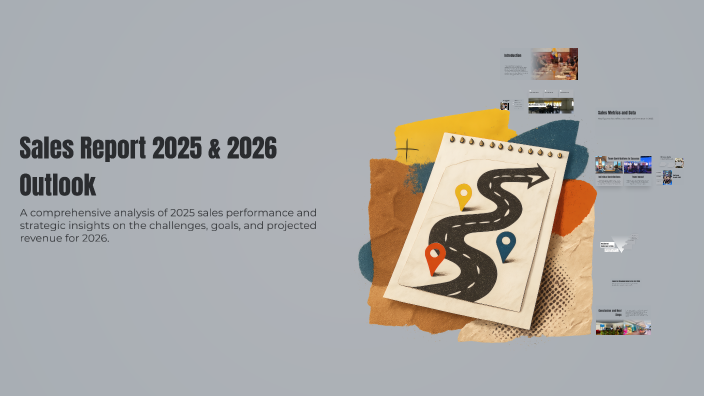 Sales Report 2025 & 2026 Outlook by Adeel Mohsin on Prezi
