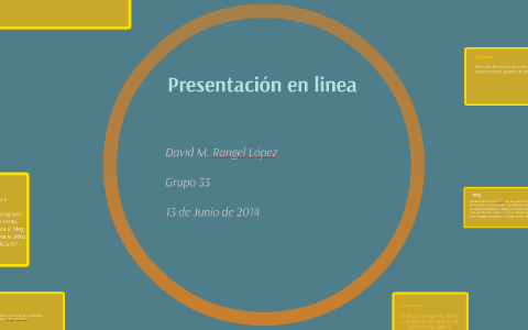 Presentación en linea by david rangel lopez on Prezi