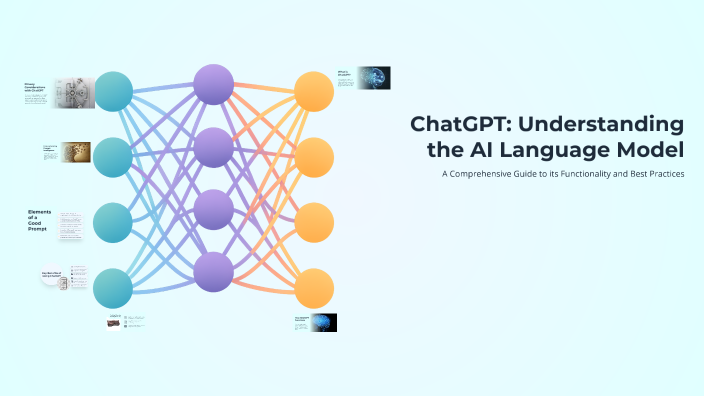 ChatGPT: Understanding the AI Language Model by Angie Santamaria on Prezi
