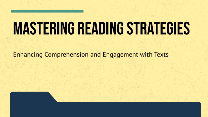 Mastering Reading Strategies by ABDULLAH KHAN on Prezi