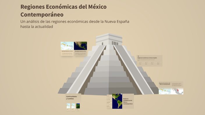 Regiones Económicas del México Contemporáneo by lesly rivera on Prezi