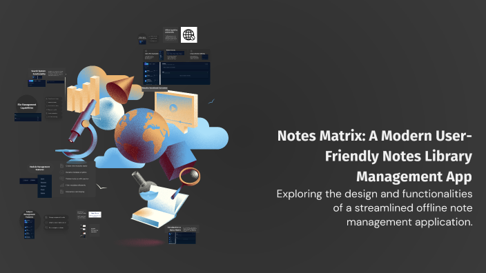 Notes Matrix: A Modern User-Friendly Notes Library Management App by ...