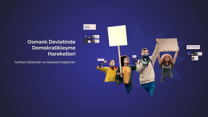 Osmanlı Devletinde Demokratikleşme Hareketleri by Eray Korkut on Prezi