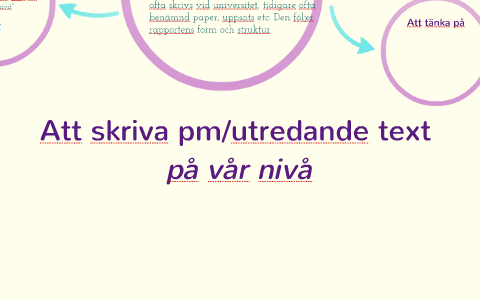 Utredning Textformat Att skriva pm/utredande text by Ingela Richert on Prezi