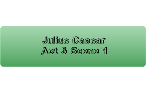 julius caesar act 1 summary scene 3