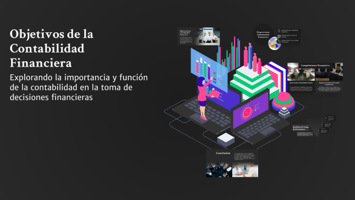 Objetivos de la Contabilidad Financiera by daniela pardo bernal on Prezi