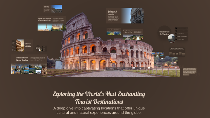 Exploring the World's Most Enchanting Tourist Destinations by shahd ...