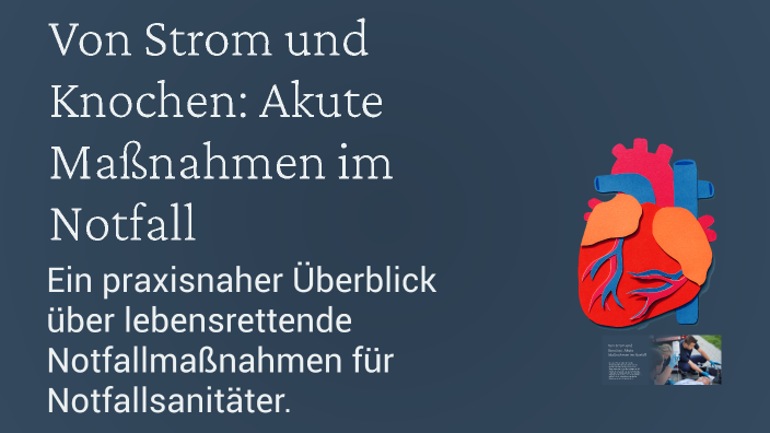 Von Strom Und Knochen Akute Ma nahmen Im Notfall By Can Bake On Prezi von-strom-und-knochen-akute-ma-nahmen-im-notfall-by-can-bake-on-prezi