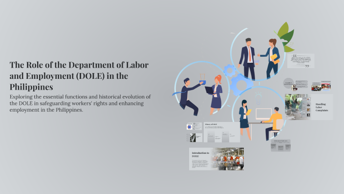 The Role of the Department of Labor and Employment (DOLE) in the ...