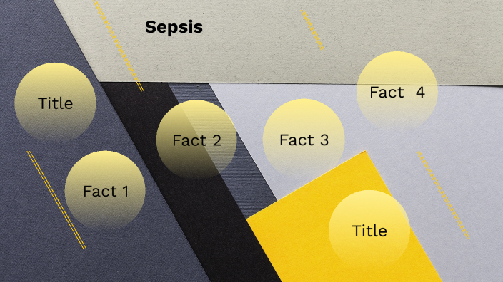 Sepsis by Andrew tate on Prezi