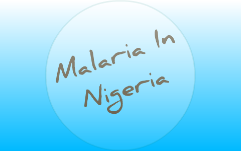 essay on malaria in nigeria