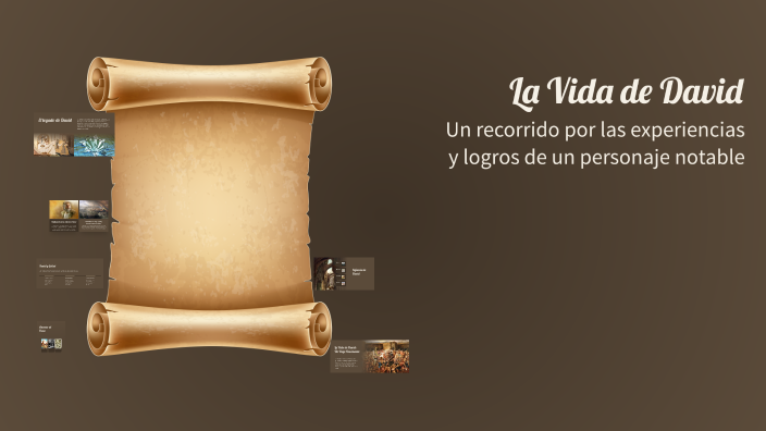 La Vida de David by NATHALY MURILLO on Prezi
