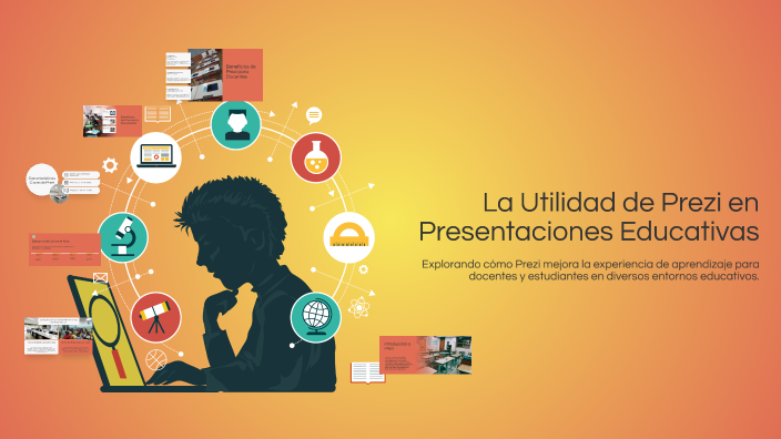 La Utilidad de Prezi en Presentaciones Educativas by Josue Valle on Prezi