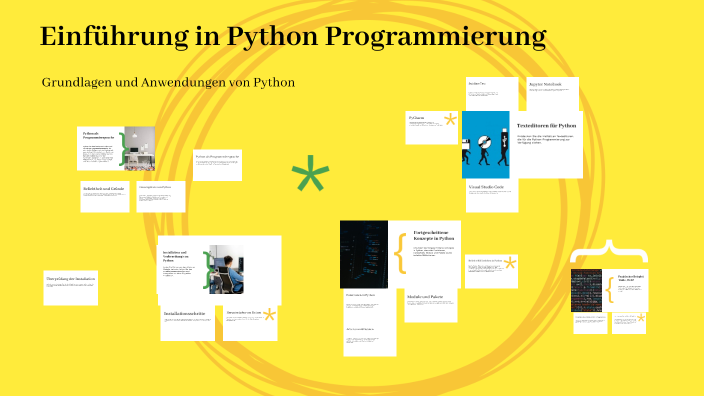 Einführung in Python Programmierung by Евгений Сулаков on Prezi