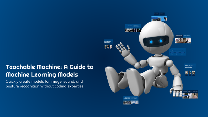 Teachable Machine: A Guide to Machine Learning Models by OSEG CHACRA ...