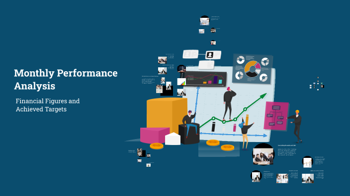 Monthly Performance Analysis by Mahmoud Abdelaziz on Prezi