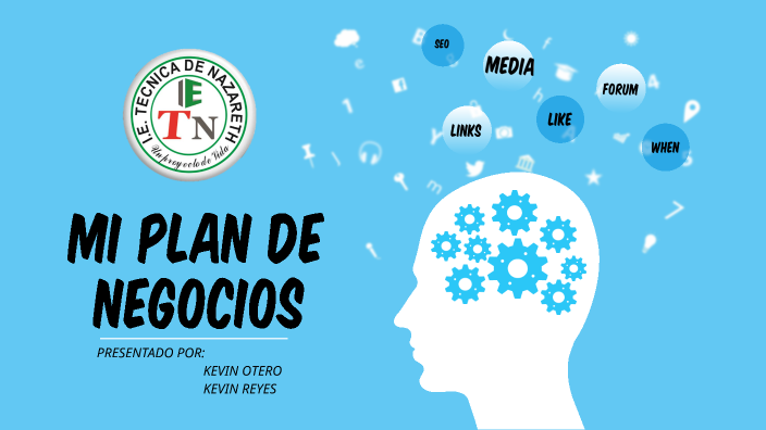 MI PLAN DE NEGOCIOS by maicol la m vojabes on Prezi