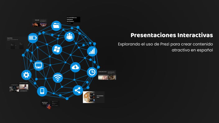 Presentaciones Interactivas by Jorge Cen on Prezi