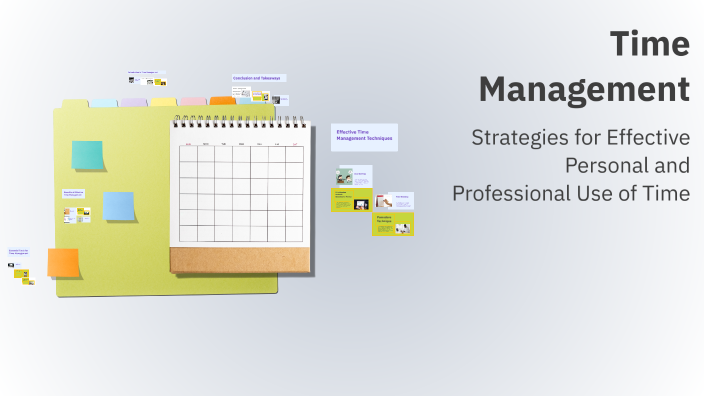 Time Management by Fayaz Ktk on Prezi