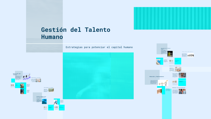 Gestión del Talento Humano by T A on Prezi