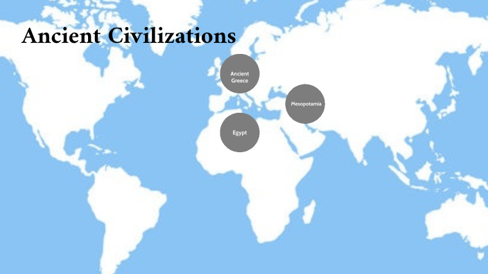 Ancient Civilizations by Nina Merkle on Prezi