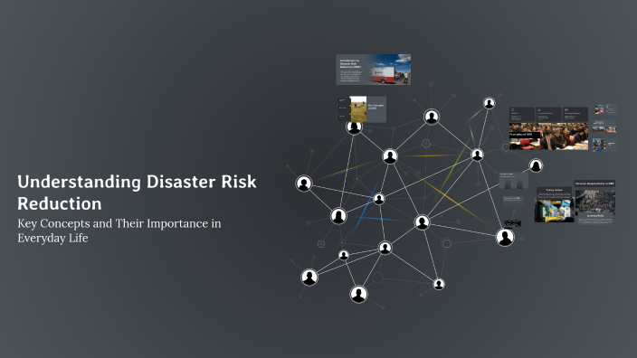 Understanding Disaster Risk Reduction by Marielle Ramos on Prezi