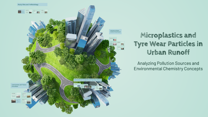 Microplastics and Tyre Wear Particles in Urban Runoff by Gemma ...