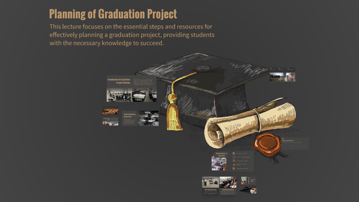 Planning of Graduation Project by Ebtehal Galal on Prezi