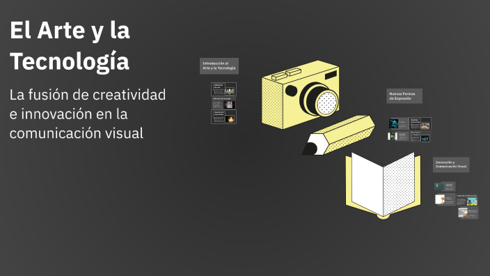 El Arte y la Tecnología by hector de la cruz on Prezi