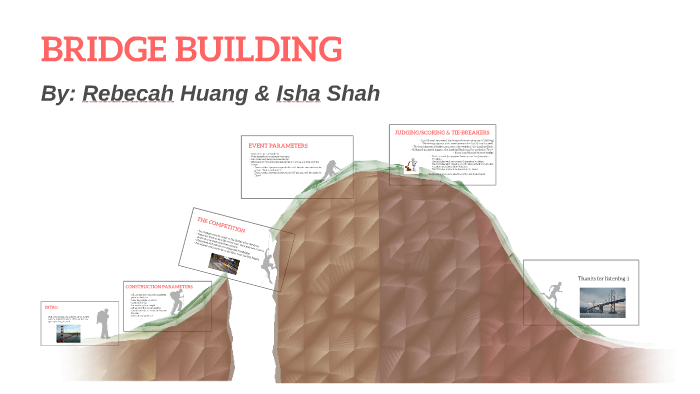 BRIDGE BUILDING by Rebecah Huang on Prezi