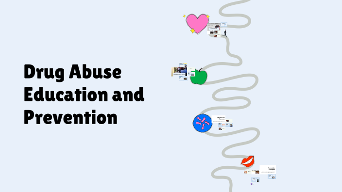 Drug Abuse Education and Prevention by Jhun Jay on Prezi