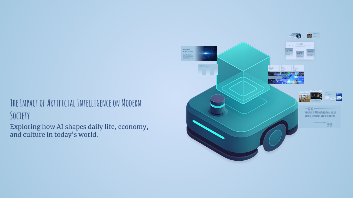 The Impact of Artificial Intelligence on Modern Society by Ritika ...