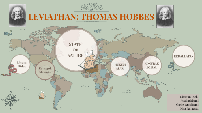 THOMAS HOBBES; STATE OF NATURE DAN TERBENTUKNYA NEGARA by Vienna moe
