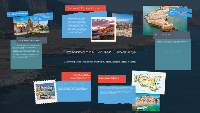 Exploring the Sicilian Language by Juan Mannarino on Prezi