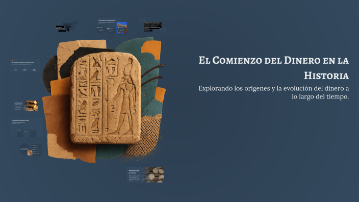 El Comienzo del Dinero en la Historia by cinthia paz on Prezi