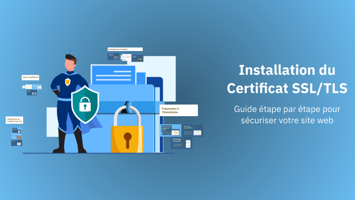 Installation du Certificat SSL/TLS by ahmeed zahri on Prezi