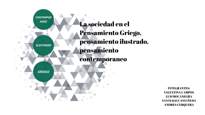 LA SOCIEDAD EN EL PENSAMIENTO GRIEGO, PENSAMIENTO ILUSTRADO Y ...